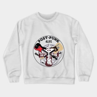 Post-punk 4life Crewneck Sweatshirt